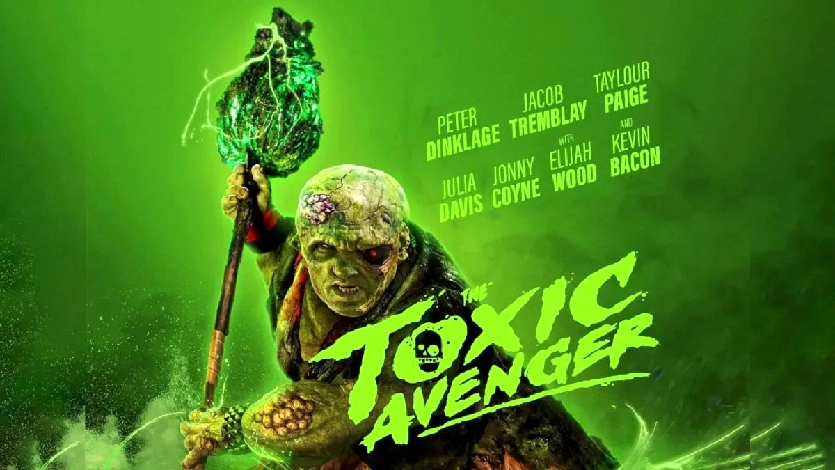 نقد فیلم انتقام‌جو سمی The Toxic Avenger پیتر دینکلیج در نقش سمی‌ترین قهرمان
