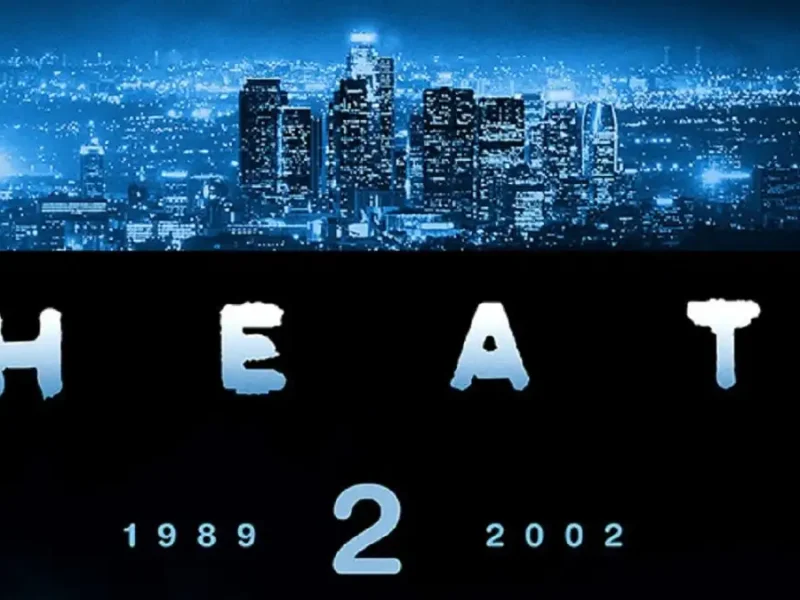خبر روز | تولید فیلم Heat 2 به مشکل مالی برخورده است تولید فیلم Heat 2 به مشکل مالی برخورده است