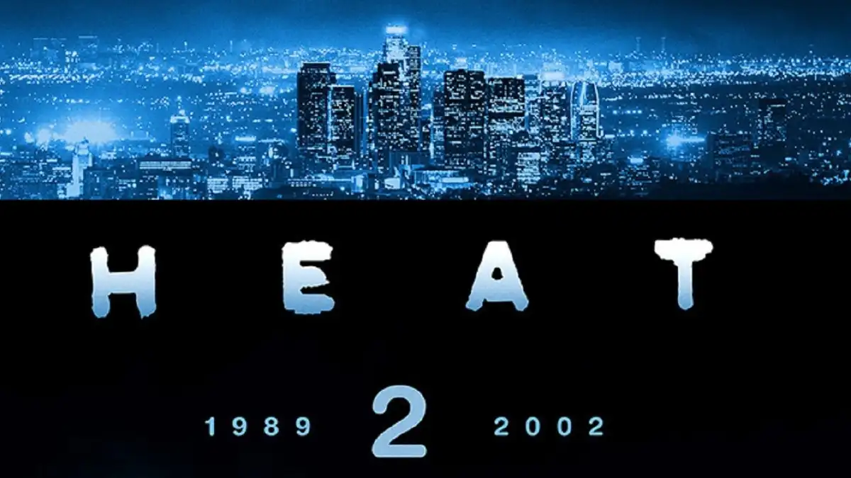 خبر روز | تولید فیلم Heat 2 به مشکل مالی برخورده است تولید فیلم Heat 2 به مشکل مالی برخورده است
