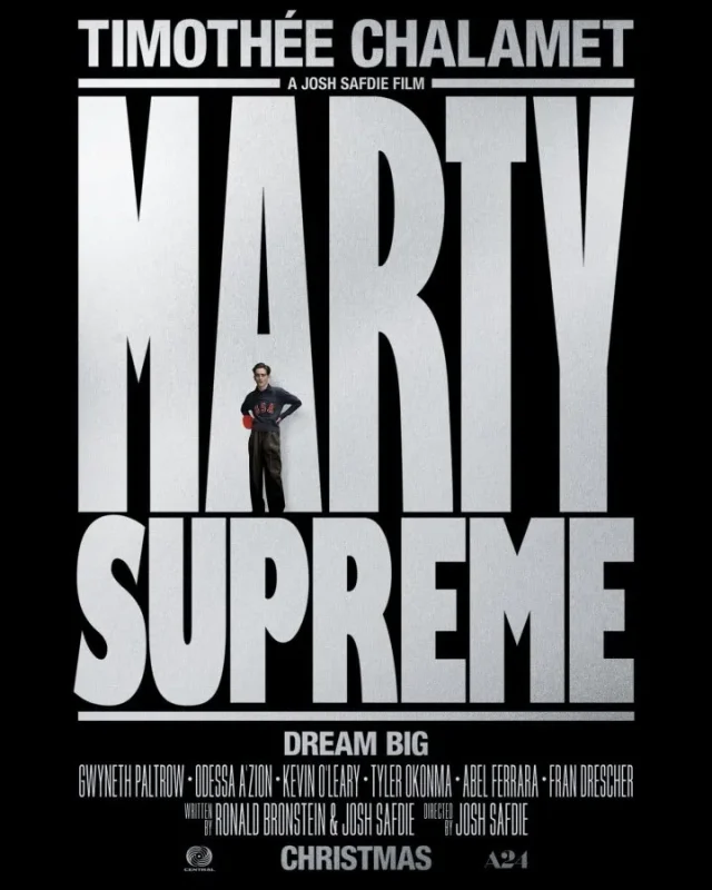 The first poster for Josh Safdies MartySupreme starring Timothee Chalamet 1